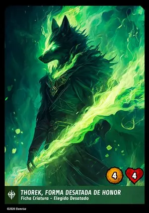 Thorek, Forma Desatada de Honor